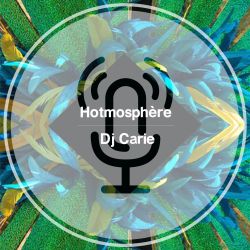 Hotmosphère #31 Podcast
