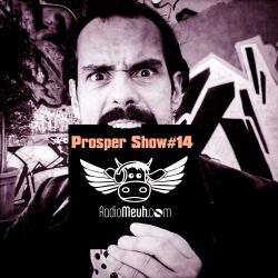 Prosper Show #14