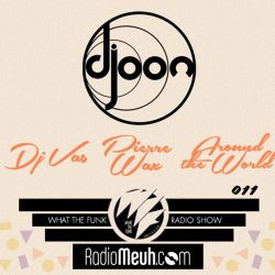 What The Funk mix @ Djoon Podcast