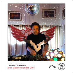 Laurent Garnier @ la Maison de la Radio Meuh Mixcloud