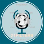 21 Filters Radioshow #4 Podcast
