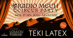 Radio Meuh Circus Party