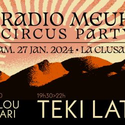 Radio Meuh Circus Party