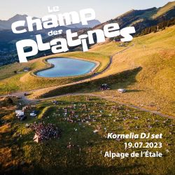 Kornelia - Le Champ des Platines Dj set