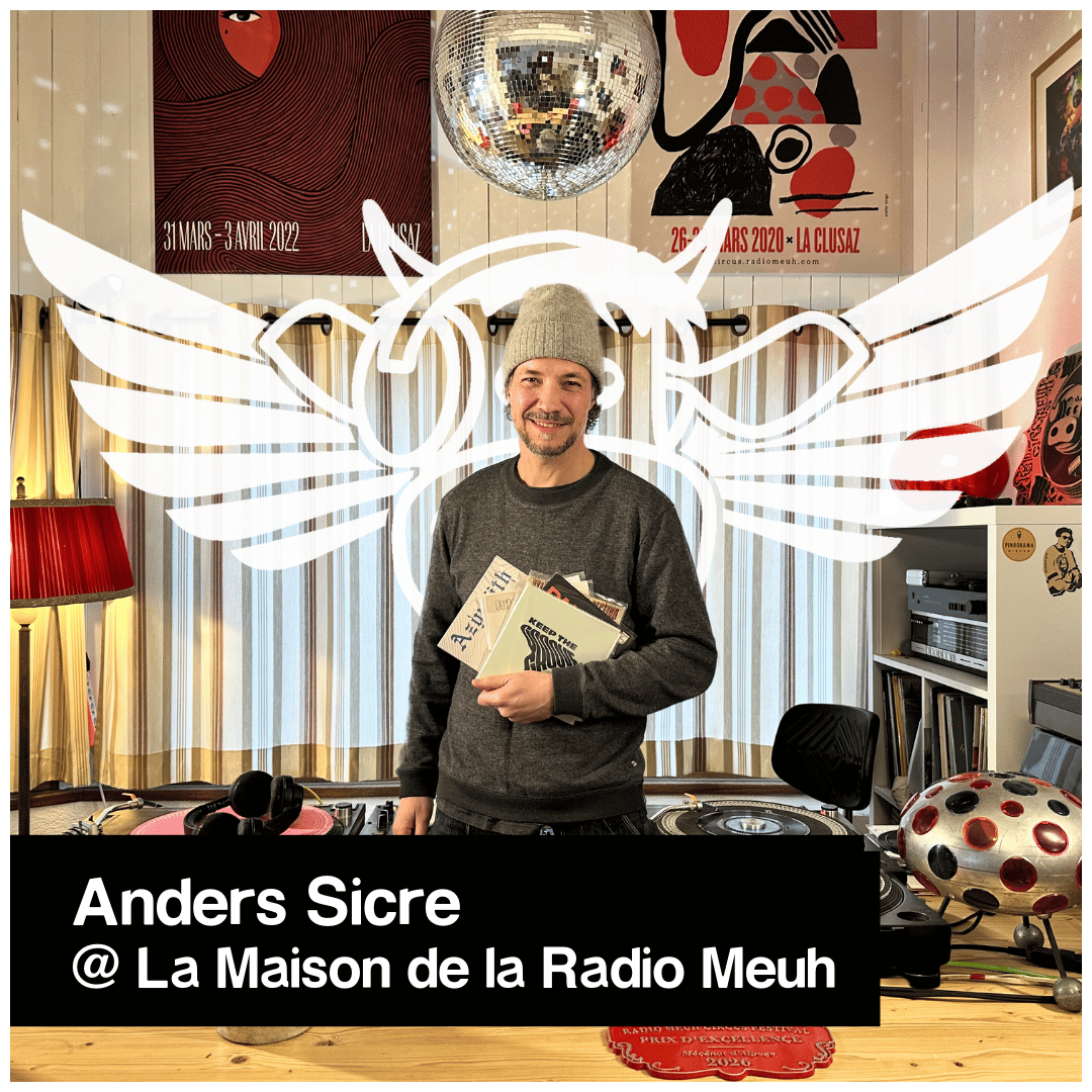 Anders Sicre @ la Maison de la Radio Meuh
