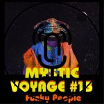 Mystic Voyage #15 Podcast
