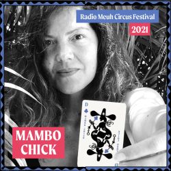 Mambo Chick - Circus Festival Podcast