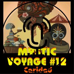 Mystic Voyage #12 Podcast