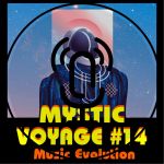 Mystic Voyage #14 Podcast