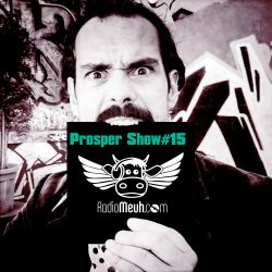 Prosper Show #15