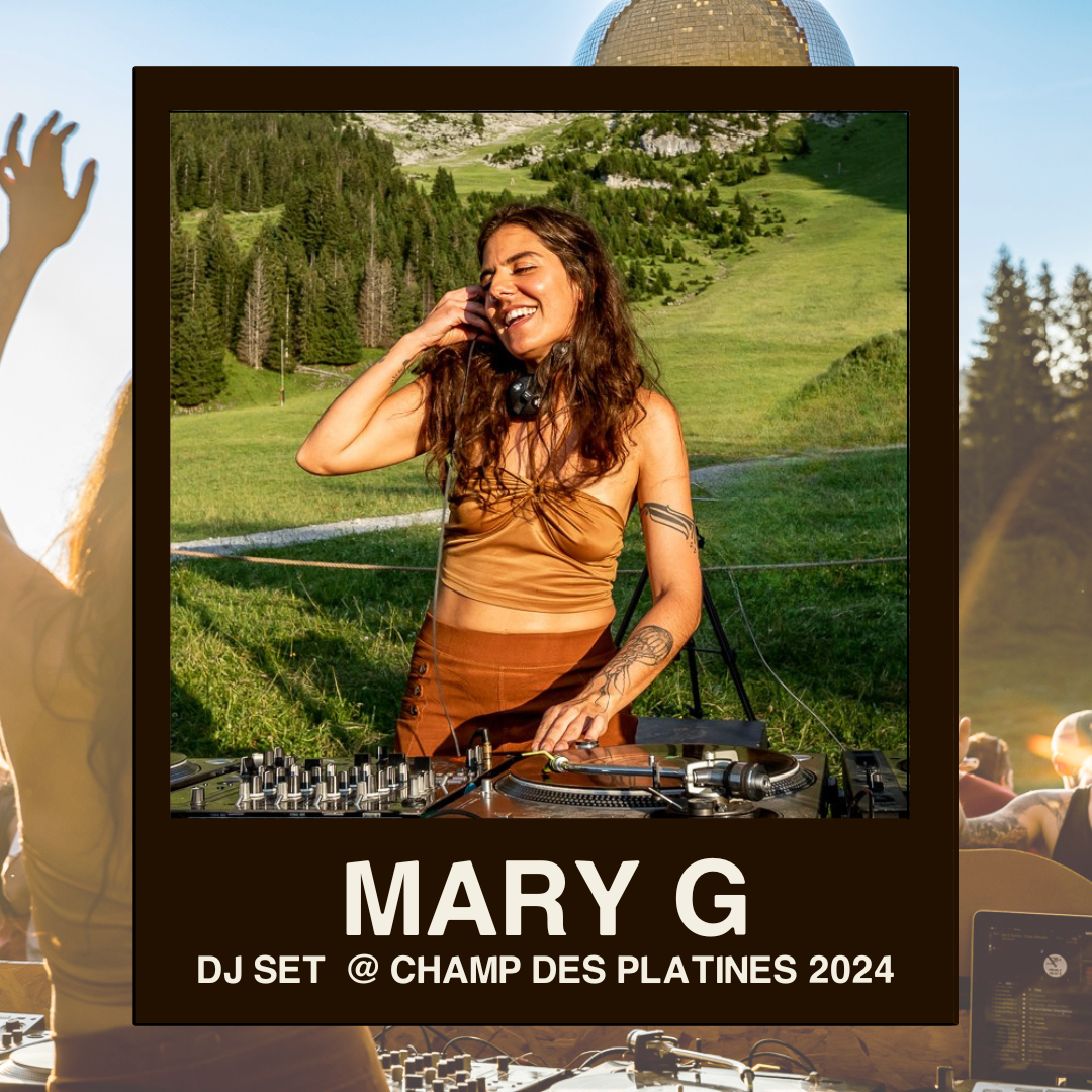 MARY G - Dj Set @ Le Champ Des Platines 2024