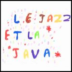 Le Jazz et la Java #25