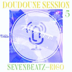 Doudoune Session #5 Podcast