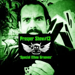 Prosper Show #13