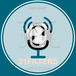 21 Filters Radioshow #3 Podcast
