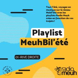 Playlist MeuhBil'été - 01 Rive Droite