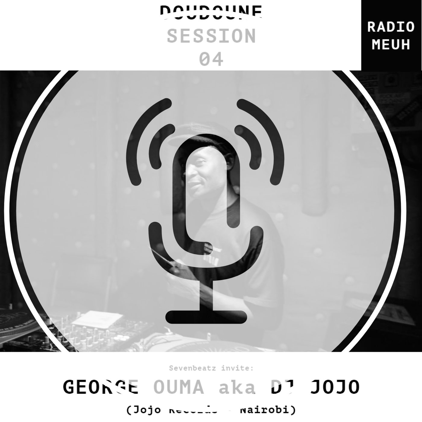 Doudoune Session #4 Podcast